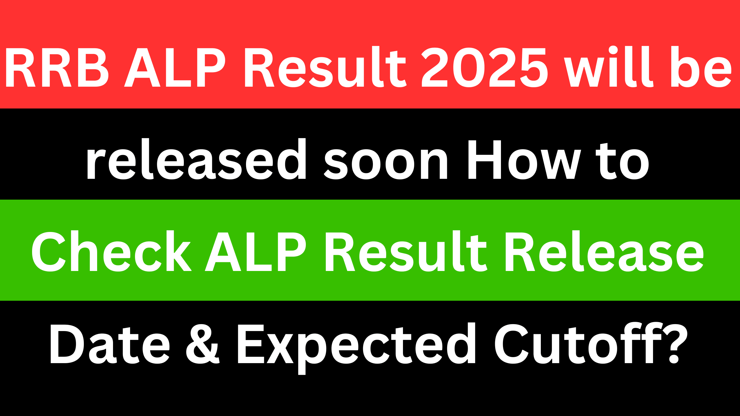 RRB ALP CBT 1 RESULT 2024 | ALP RESULT 2025 | RRB ALP Result 2025(Soon) How to Check ALP Result Release Date & Expected Cutoff?