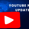 YouTube Update 2025: All New Features and What's Updates