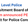 State Level Police Recruitment Board of Assam announced PET Result for Police Constable- Direct link here