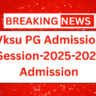 Vksu PG Admission Session-2025-2027 Admission