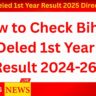 Bihar Deled 1st Year Result 2025 Direct Link : How to Check Bihar Deled 1st Year Result 2024-26
