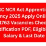 RRC NCR Act Apprentices Vacancy 2025 Apply Online for 1763 Vacancies Check Notification PDF, Eligibility, Salary & Last Date