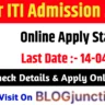 Bihar ITI Admission 2026 Online Apply: Important Date & Direct Link