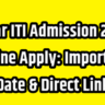 Bihar ITI Admission 2026 Online Apply: Important Date & Direct Link