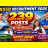 JKSSB Recruitment 2026 : 239 पदों पर ऑनलाइन आवेदन करें
