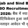 Punjab and Sind Bank LBO Recruitment 2026: पंजाब और सिंध बैंक में नया नोटिफिकेशन हुआ जारी, ऑनलाइन आवेदन भी शुरू